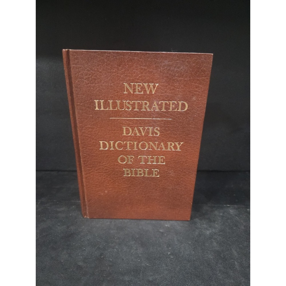 New Illustrated Davis Dictionary of the Bible Revised Edition, Hardcover‎
